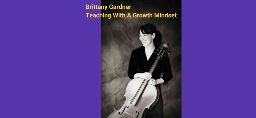 Music Teaching With A Growth Mindset