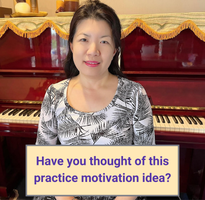 Piano practice motivation idea